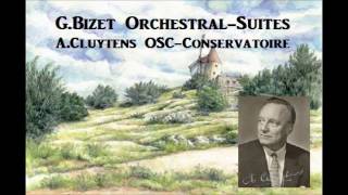 G.Bizet Orchestral-Suites [ A.Cluytens OSC-Conservatoire ] (1964)