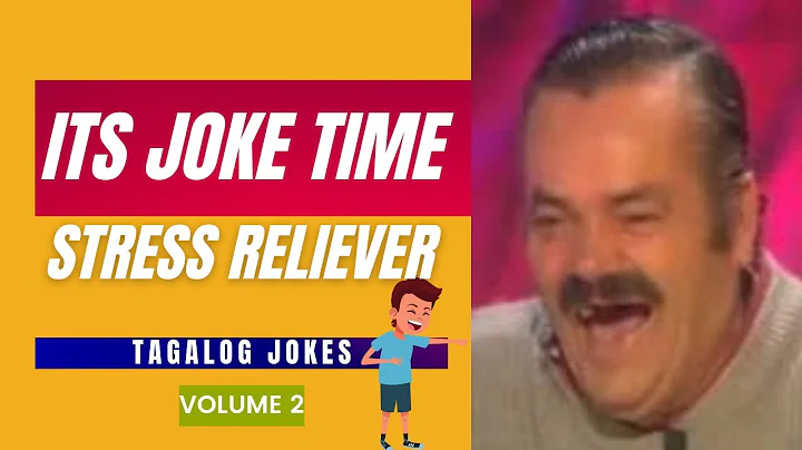 Its Joke Time || Stress Reliever Tagalog Jokes ( Volume 2 )