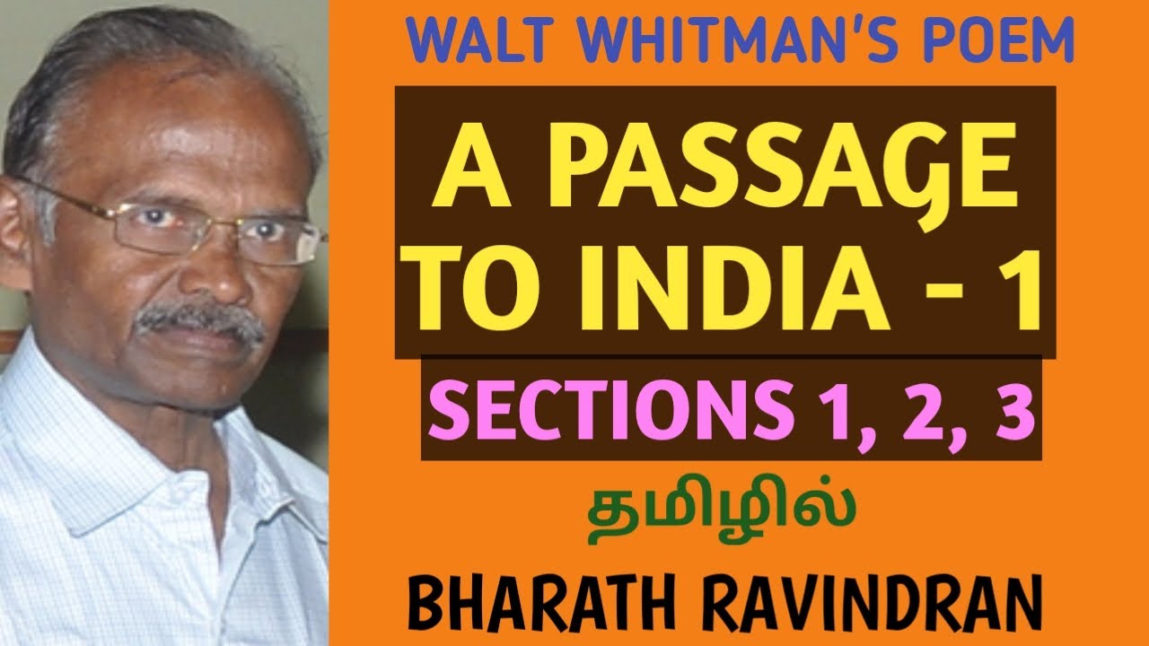 Walt Whitman's Poem 'A Passage to India' Sections 1, 2, 3 / in Tamil