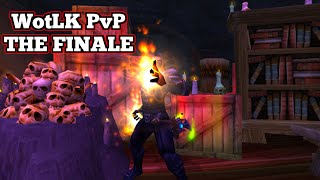 THE FINALE - WotLK PvP on Multiple Classes 13 - Rakzo Montage