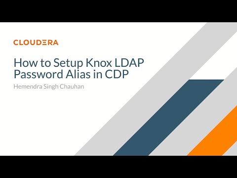 How to Setup Knox LDAP Password Alias in CDP