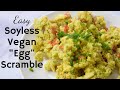 Vegan "Egg" Scramble | SOYLESS | NO TOFU | PUMPKIN SEEDS