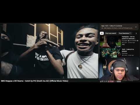 DD OSAMA BACK ON THAT DRILL!!! Zay reacts to BBG Steppaa x DD Osama-Catch UP Pt3