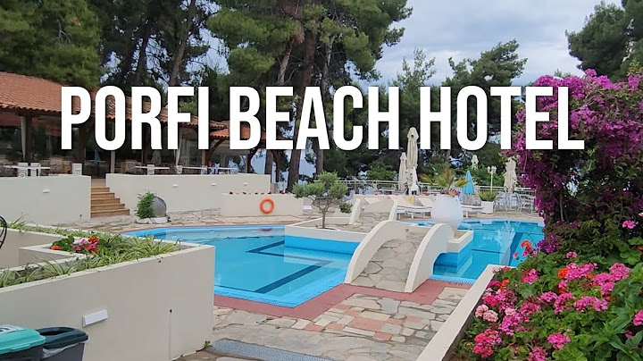 Porfi Beach Hotel 3*, Халкидики