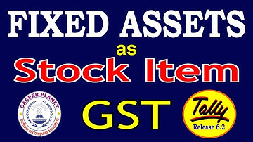 Purchase Fixed Assets as Stock Item with GST in Tally ERP 9 Part-69 | Learn Tally for GST