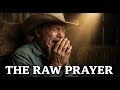 Country Grace: The Raw Prayer (Christian Country Song About Vulnerability and Honest Talking to God)