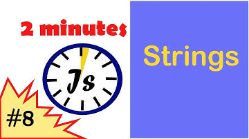Javascript for beginners in 2 minutes #8 - String
