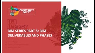 BIM Series Part 5: BIM Deliverables and Phases - The Big 5 Construct Egypt