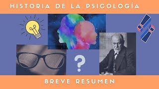 Historia de la psicología (Breve resumen), Etapas, autores, y más.