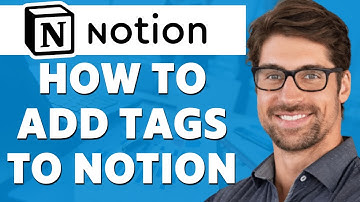 How to Add Tags to Notion (2025)