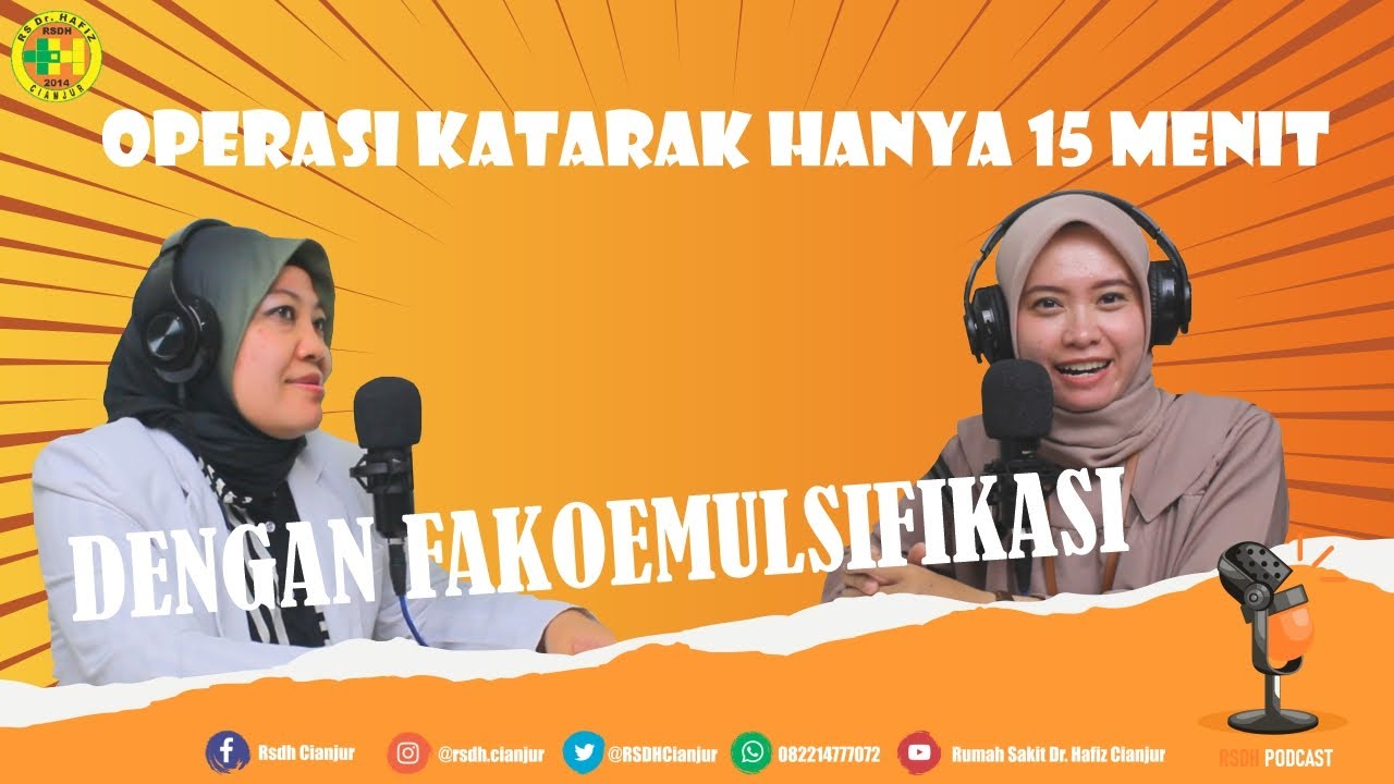 OPERASI KATARAK HANYA 15 MENIT DENGAN FAKOEMULSIFIKASI!!