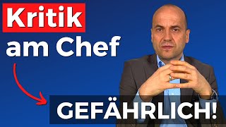 Den Chef schriftlich kritisieren (Vorsicht!)