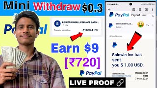 Minimum Withdraw $0.3 Only 🤑| New PayPal Cash Earning App 2024 | Earn PayPal Money Upto $9 Daily 🔥