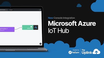 The Uplink with Microsoft: Introducing Azure IoT Hub to the Console Integration Lineup