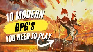 TOP 10 BEST MODERN RPGs: The Games You Need To Play