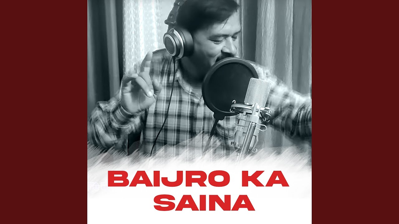 Baijro Ka Saina