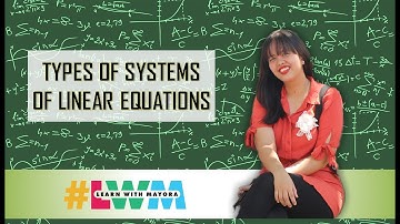 [Tagalog] Types of Systems of Linear Equations