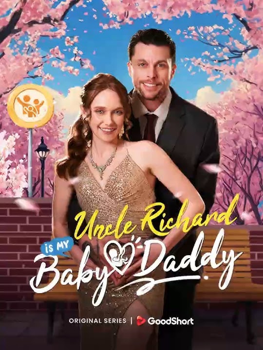 ❤️”Uncle Richard is My Baby Daddy” is coming soon on GoodShort APP! #goodshort #drama #shortdrama