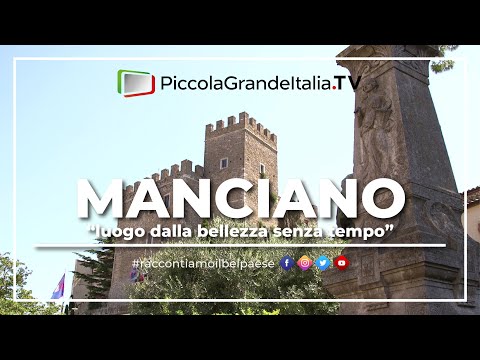 Manciano - Piccola Grande Italia