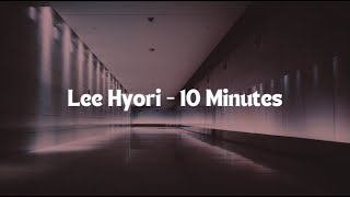 Lee Hyori - 10 Minutes (Lyrics)