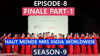 Journey of Haut Monde Mrs India Worldwide Season 9 reaching its final stage - Grand Finale