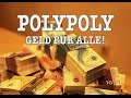 Polypoly  geld fr alle kompletter film deutsch