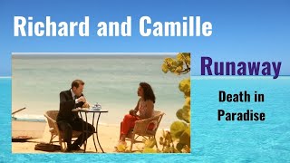 Richard and Camille - Runaway (Death in Paradise)