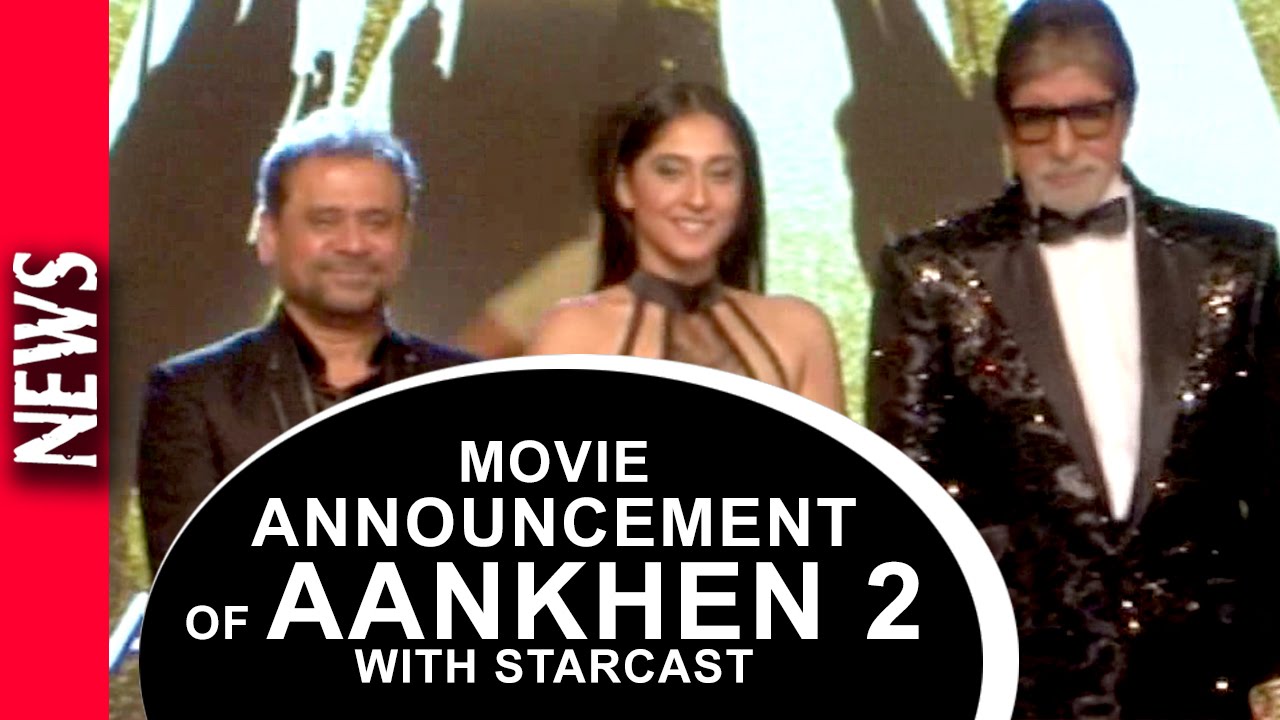Latest Bollywood News - Movie Announcement Of Aankhen 2  - Bollywood Gossip 2016