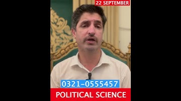 CSS / PMS  Political Science I Ahmed Ali Naqvi | World in Focus