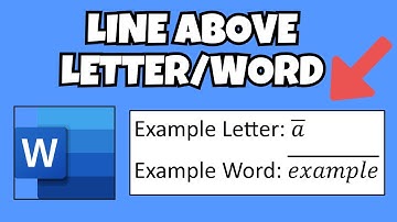 How to Put a Line Above a Letter/Word in Microsoft Word