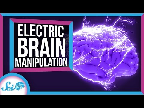 How We Manipulate Our Brains With Electricity 