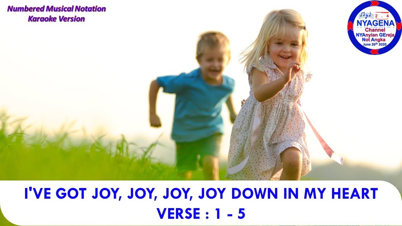 I VE GOT JOY JOY JOY JOY DOWN IN MY HEART YouTube i-ve-got-joy-joy-joy-joy-down-in-my-heart-youtube