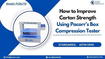 How to Improve Carton Strength Using Pacorr’s Box Compression Tester#pacorr #price #machine
