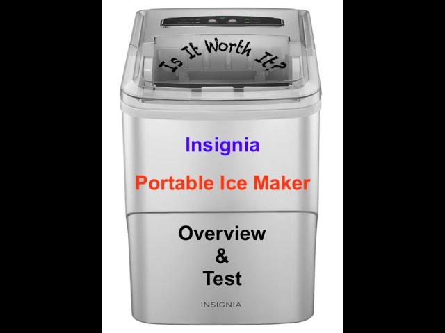 Insignia Portable Ice Maker: An Overview & Test 