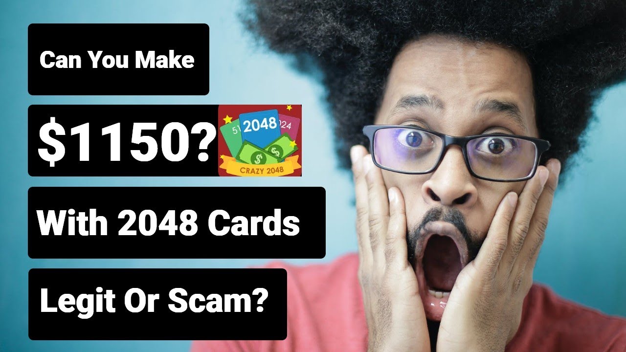 Is 2048 Cards Real Or A Scam? Make $1150+?