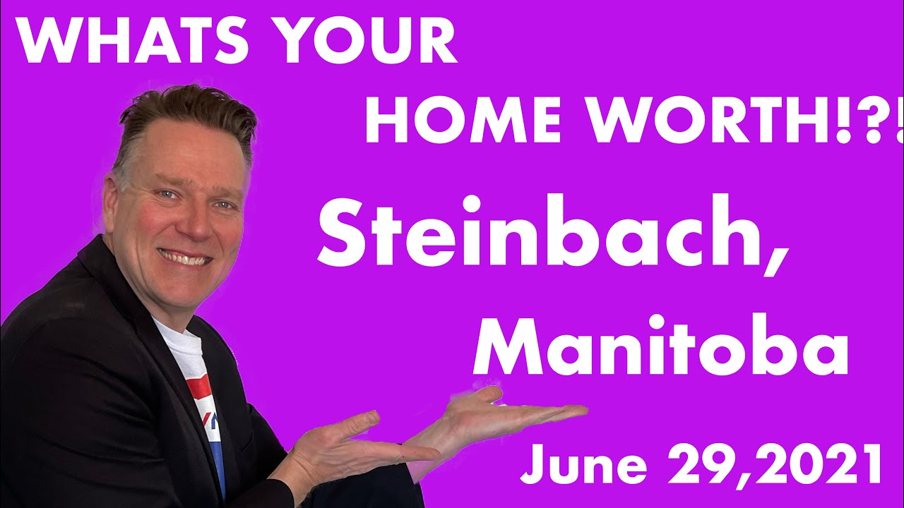 How is the real estate market in Steinbach, Manitoba? Weekly Update