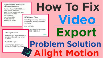 how to fix video export problem solution alight motion | alight motion export problem solution Hindi