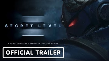 Secret Level - Official Trailer | Prime Video