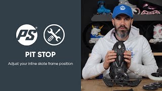 Pit Stop - Adjust your inline skate frame position