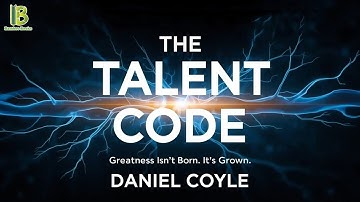 The Talent Code - Daniel Coyle | Boeksamenvatting