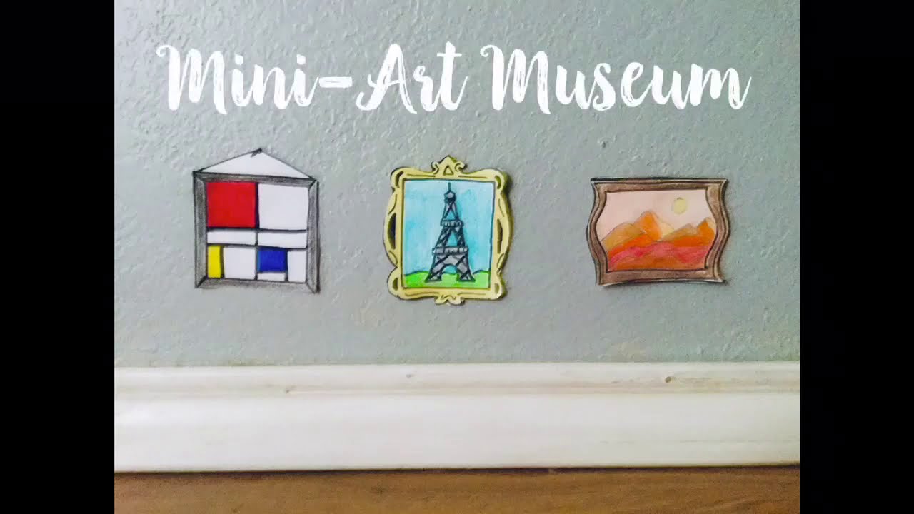Mini Art Museum - YouTube