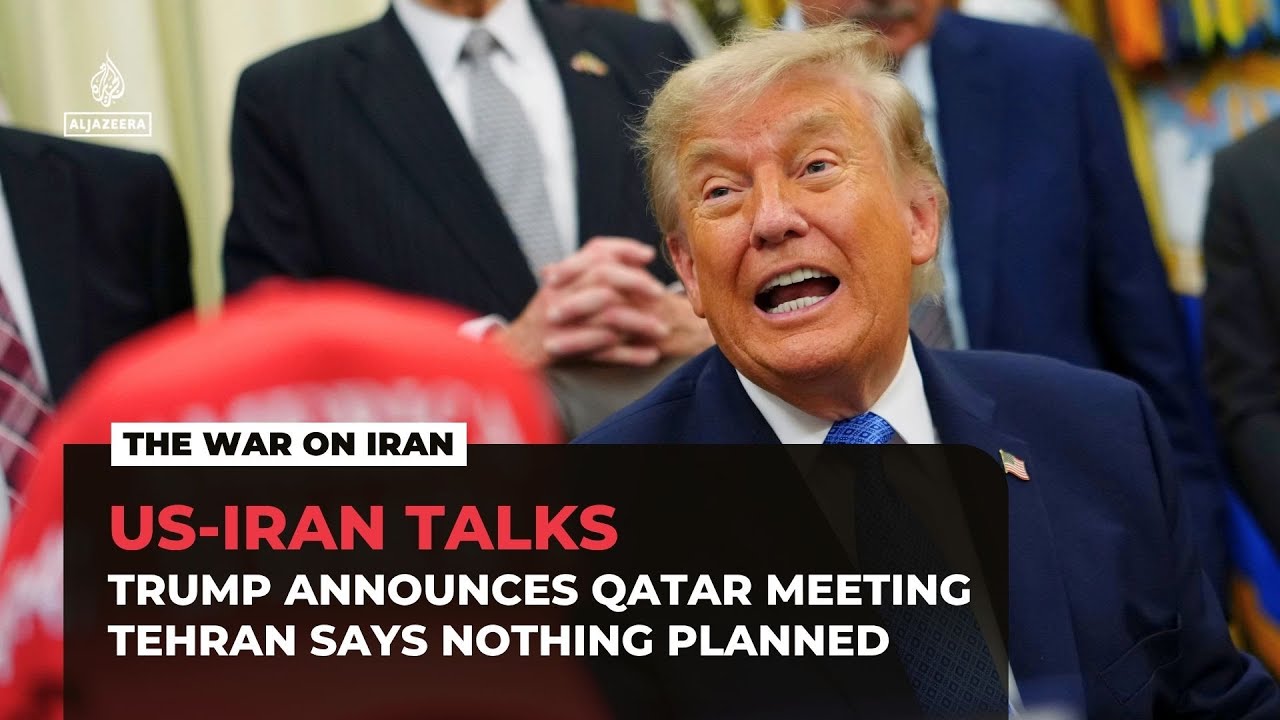 Trump Announces Qatar Talks with Iran; Tehran Claims No Plans in Place