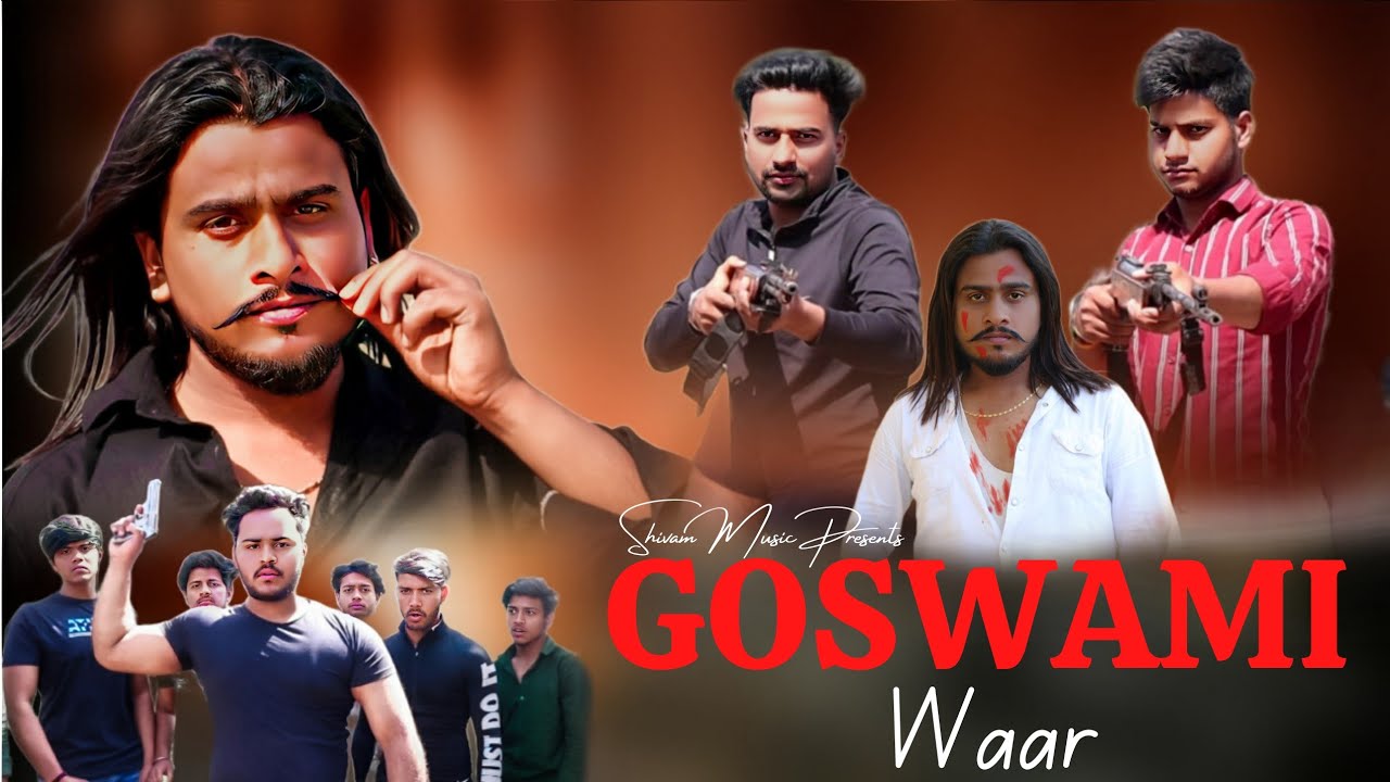 GOSWAMI WAAR  BADMASHI SONG  SHIVAM GOSWAMI DHAKAD GOSWAMI RAJ LOHIYASONG 2023 GOSWAMI SONG