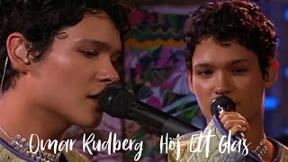 Omar Rudberg - Höj Ett Glas | Live (Swedish lyrics & English Sub)