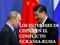 China y Rusia estrechan lazos. Qué interés tiene China?