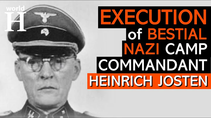 Execution of Heinrich Josten -  Sadistic Nazi Comm...