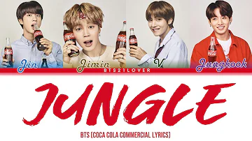 BTS - Jungle [Coca Cola Commercial] (English Color Coded Lyrics)