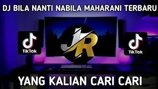 DJ Bila Nanti Slow Remix Viral  Pergilah Engkau Bersamanya  Full Bass Terbaru Nabila Maharani