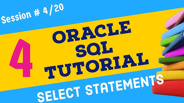 Day 4 - SELECT Statements in SQL ✅ Oracle SQL Tutorial ✅ Oracle SQL for Beginners