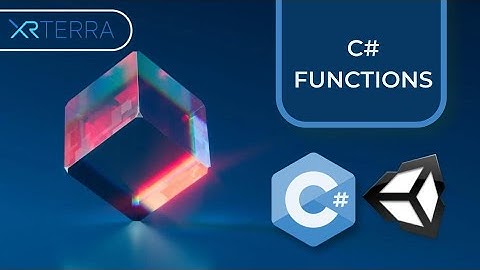 C# Functions in Unity